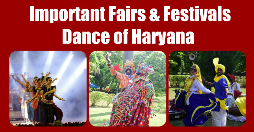 Important Fairs & Festivals and Dance of Haryana