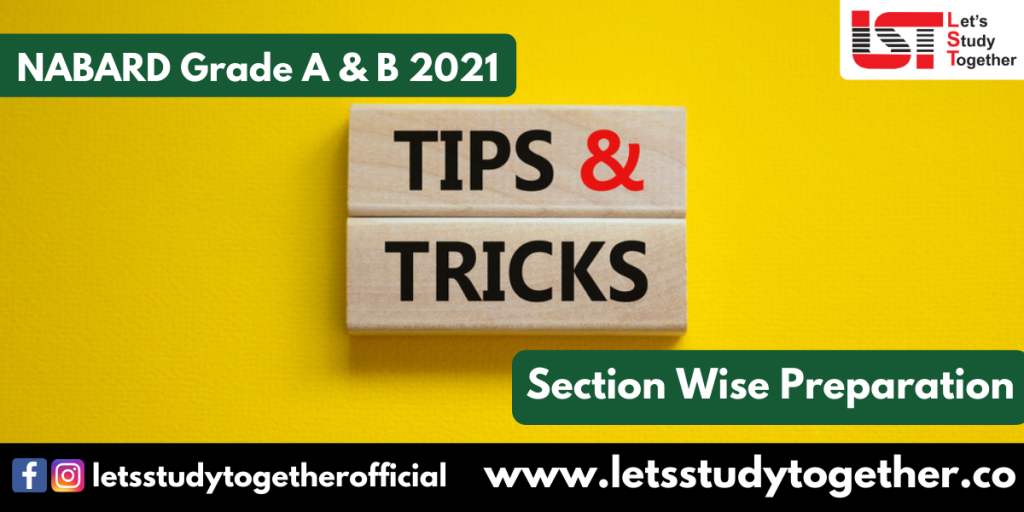 NABARD Grade A & B Exam 2021 : Section Wise Preparation Tips and Tricks